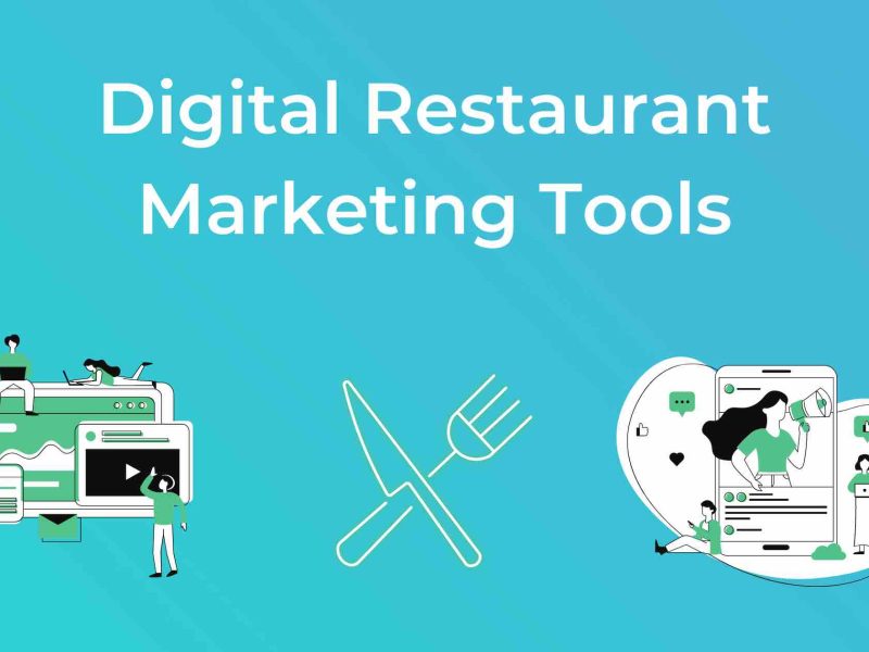 Digital Restaurant Marketing Tools to Build Customer Loyalty