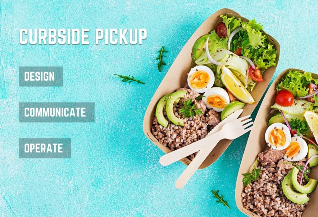 Designing an Efficient Curbside Pickup Experience