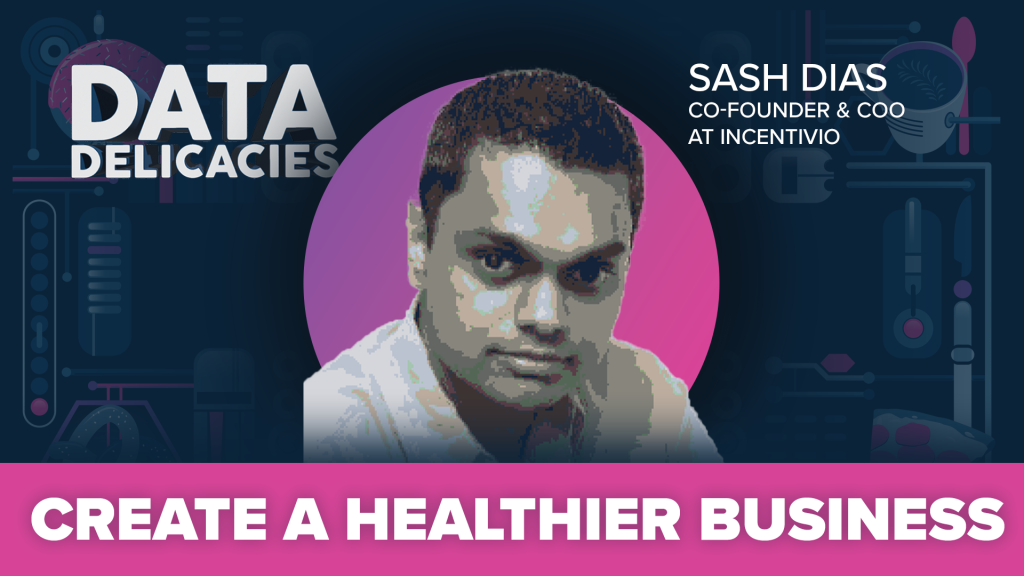 How Incentivio is Using Data to Create Healthier Businesses