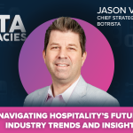 Navigating Hospitality’s Future: Industry Trends and Insights with Jason Valentine